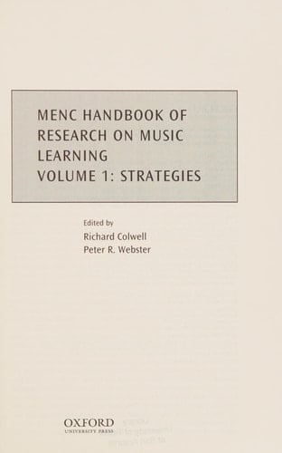 MENC Handbook of Research on Music Learning: Volume 1: Strategies