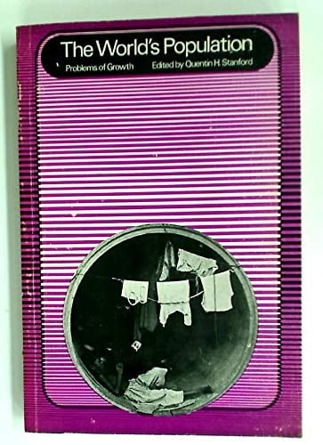 The world's population;: Problems of growth;