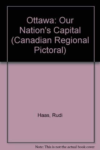 Ottawa the Nations Capital
