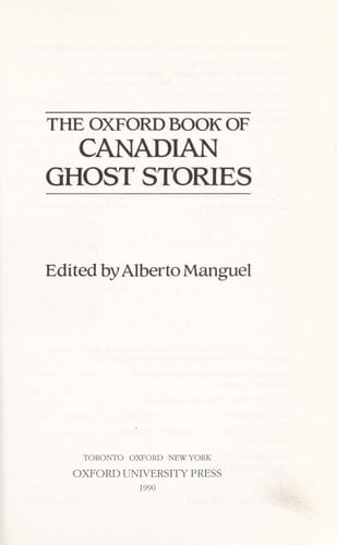 The Oxford Book of Canadian Ghost Stories
