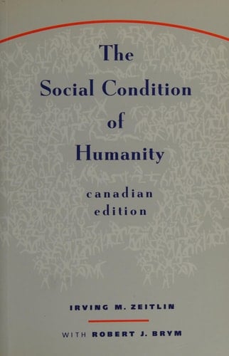 The Social Condition of Humanity: Canadian Edition