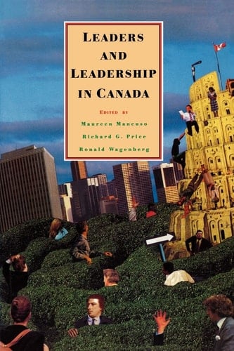 Leaders and Leadership in Canada