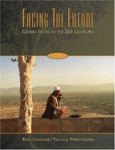 Facing the future: Global issues in the 21st century