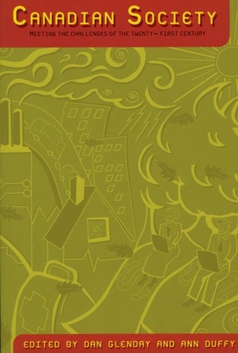 Canadian Society: Meeting the Challenges of the Twenty-first Century