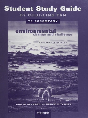 Environmental Change and Challenge: A Canadian Perspective