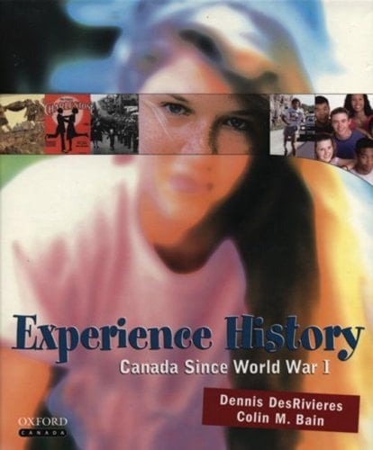 Experience History: : Canada since World War I