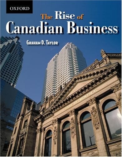The Rise of Canadian Business