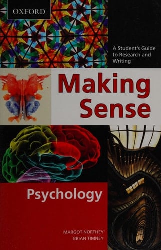Making Sense in Psychology: A Student's Guide to Research and Writing