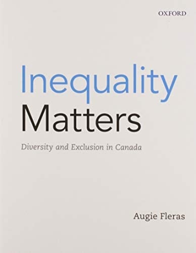 Inequality Matters: Diversity and Exclusion in Canada