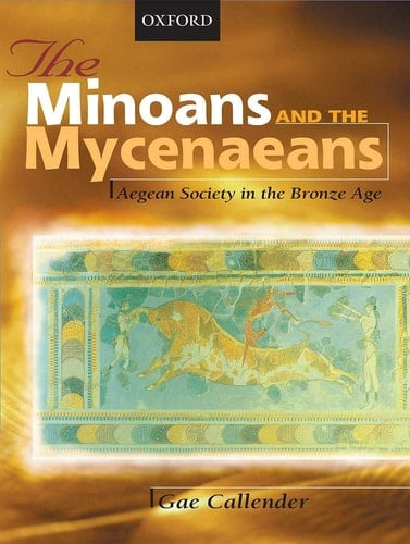 Minoans and Myceneans