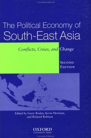 The Political Economy of South-East Asia: Conflict, Crisis, and Change
