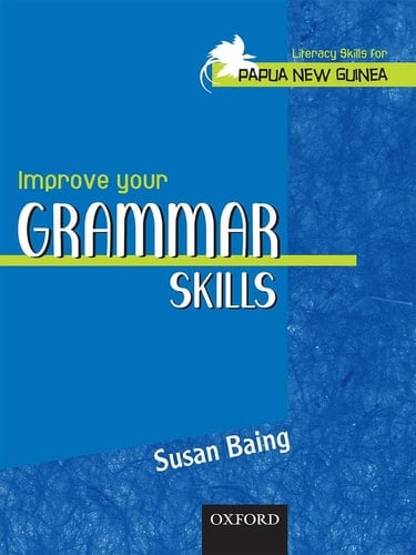 Literacy Skills for PNG - Improve Your Grammar Skills
