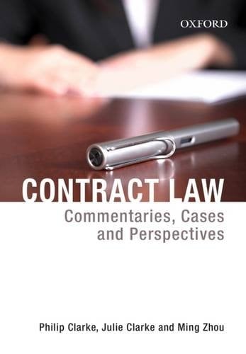 Contract Law: Commentaries, Cases and Perspectives