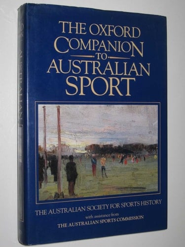 The Oxford Companion to Australian Sport