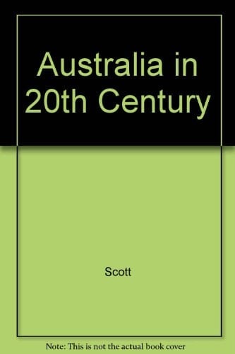Australia In the Twentieth Century