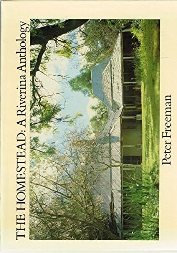 The homestead, a Riverina anthology