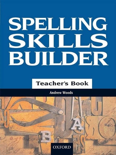 Spelling Skills Builder Teacher Book (Skills Builder Series)