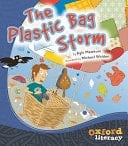 Oxford Literacy The Plastic Bag Storm Level 20 Gr 6pack