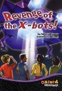 Revenge Of The X-bots!