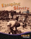 Escaping Slavery