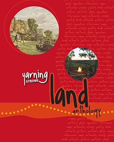 Yarning Strong Land Anthology