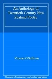 An Anthology of Twentieth Century New Zealand Poetry