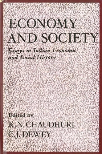 Economy and Society: Essays in Indian Economic and Social History