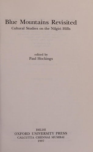 Blue Mountains Revisited: Cultural Studies on the Nilgiri Hills