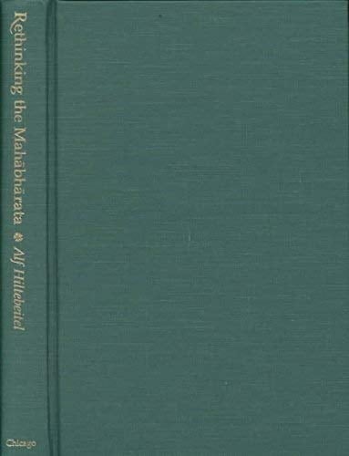 [(rethinking The Mahabharata : A Reader's Guide To The Education Of The Dharma King)] [by (author) Alf Hiltebeitel] Published On (january, 2002)