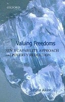 Valuing freedoms: Sen's capability approach and poverty reduction