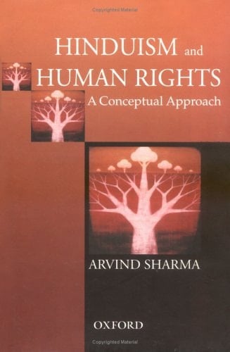 Hinduism and Human Rights: A Conceptual Approach (Law in India Series)