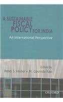 Sustainable Fiscal Policy for India: An International Perspective