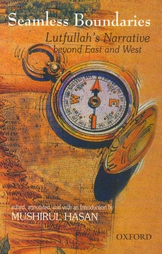 Seamless Boundaries: Lutfullah's Narrative beyond East and West