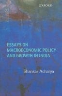 Essays on Macroeconomic Policy and Growth in India