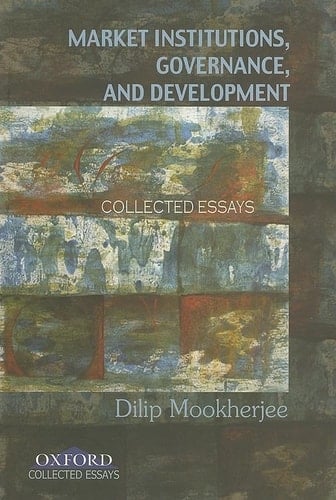 Market Institutions, Governance, and Development: Collected Essays