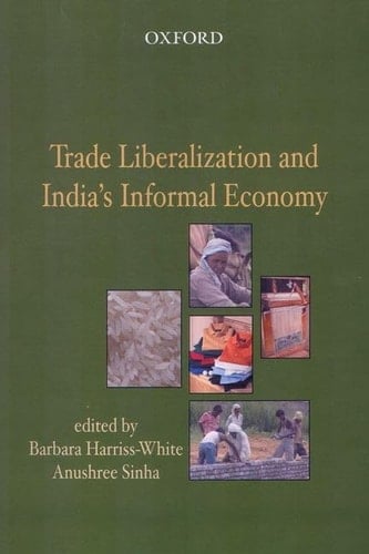 Trade Liberalization and India's Informal Economy