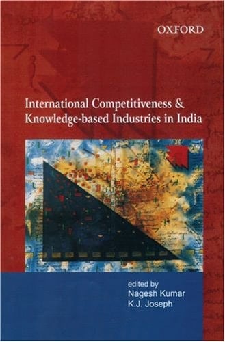 International Competitiveness and Knowledge-based Industries in India