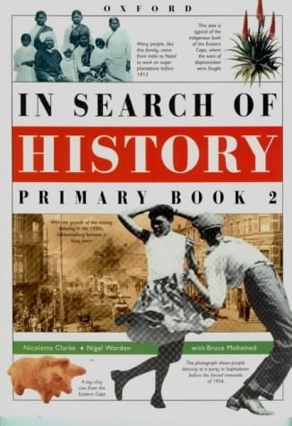 In Search of History: Stds 4&5/grades 6&7: Primary Book 2 (In Search of History)