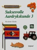 Suksesvolle Aardrykskunde 3 (Graad 5) (Suksesvolle Aardrykskunde)