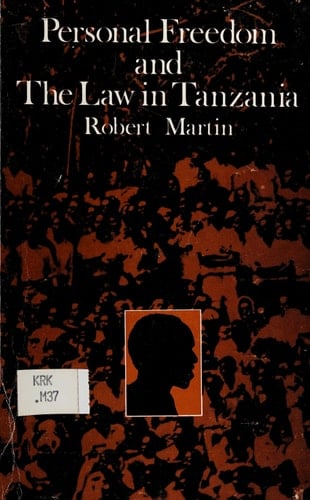 Personal Freedom and the Law in Tanzania