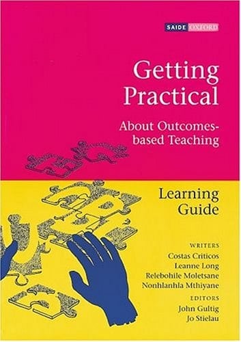 Getting Pratical: Learner-centered and Outcomes-based Teaching
