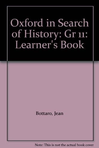 Oxford in Search of History: Gr 11: Learner's Book
