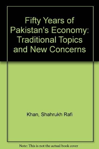 Fifty Years of Pakistan's Economy