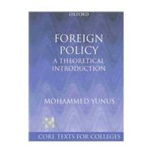 Foreign Policy: A Theoretical Introduction