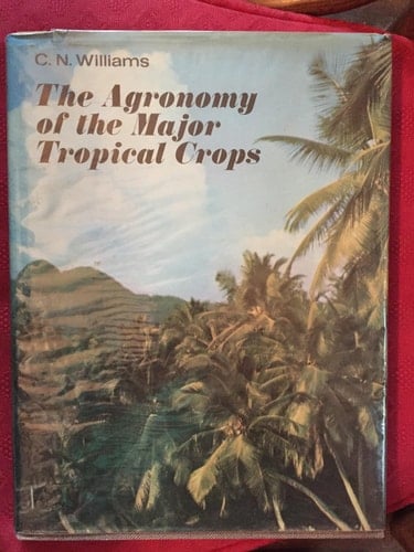 The Agronomy of the Major Tropical Crops