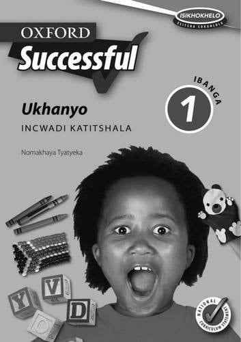 Oxford Successful Ukhanyo: Gr 1: Teacher's Book (xhosa Edition)