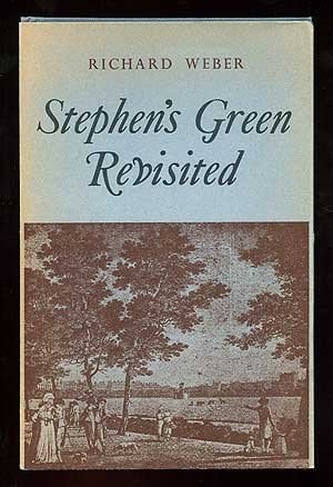 Stephen's Green Revisited; Poems