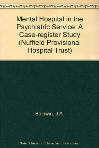 The mental hospital in the psychiatric service: A case-register study