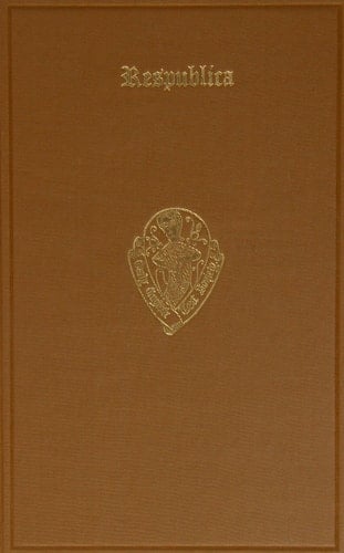 Respublica: an interlude for Christmas 1553 attributed to Nicholas Udall (Early English Text Society Original Series) (VOLUME 226)