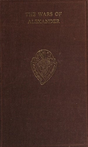 The Wars of Alexander (Early English Text Society Supplementary Series)